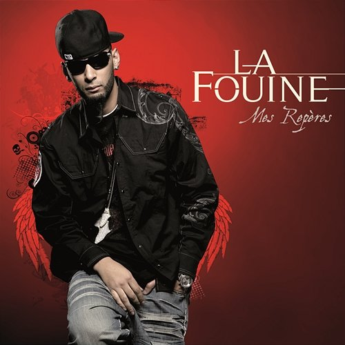 Mes Repères La Fouine