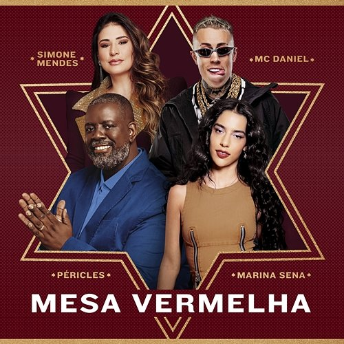 Mesa Vermelha Péricles feat. Mc Daniel, Simone Mendes, Marina Sena