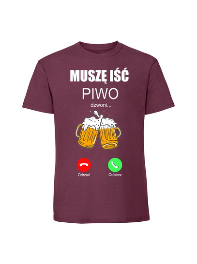 Męska koszulka z nadrukiem - Piwo dzwoni muszę iść v1 Burgundowy XL TAGFORCE