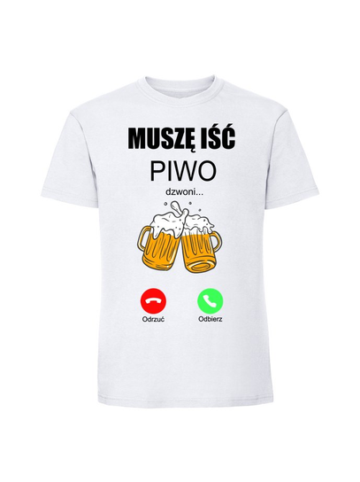 Męska koszulka z nadrukiem - Piwo dzwoni muszę iść v2 biały M TAGFORCE