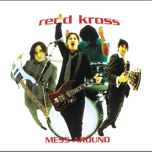Mess Around Redd Kross