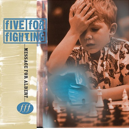 Message For Albert Five For Fighting