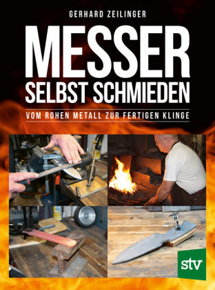 Messer selbst schmieden Stocker