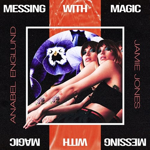 Messing With Magic Anabel Englund x Jamie Jones