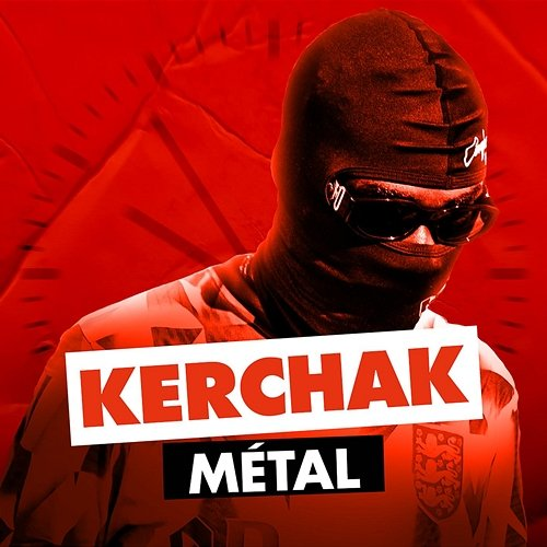 Métal Kerchak