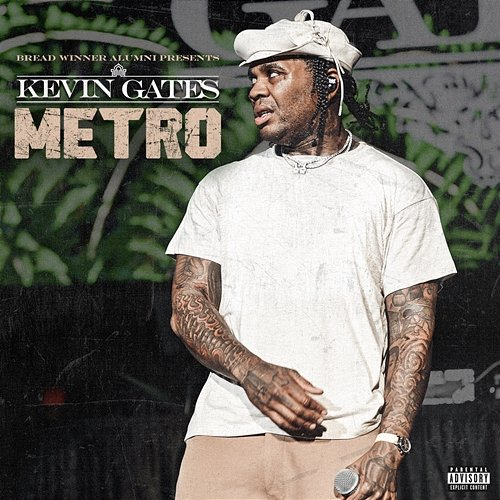 Metro Kevin Gates