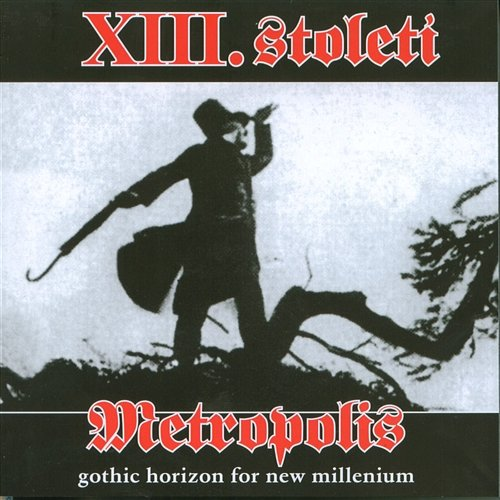 Metropolis XIII. STOLETÍ