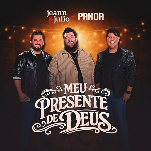 Meu Presente de Deus JEANN, Julio, Panda