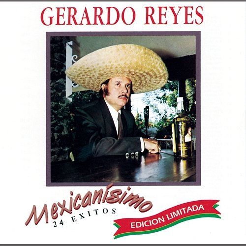 Mexicanísimo 24 Exitos Gerardo Reyes