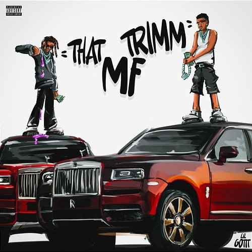 MF TRIMM Lil Gotit