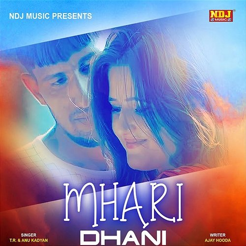 Mhari Dhani Anu Kadyan & T.R