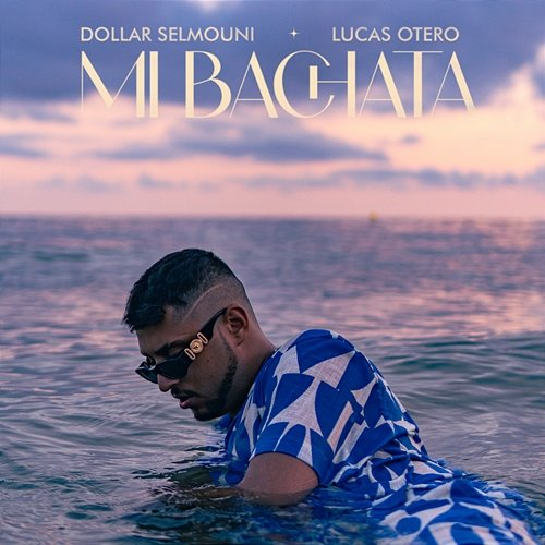 Mi Bachata Dollar Selmouni, Lucas Otero