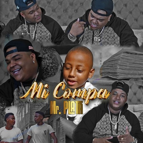 Mi Compa Mr. Plata