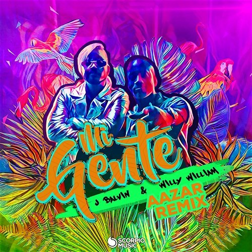 Mi Gente J Balvin, Willy William, Aazar