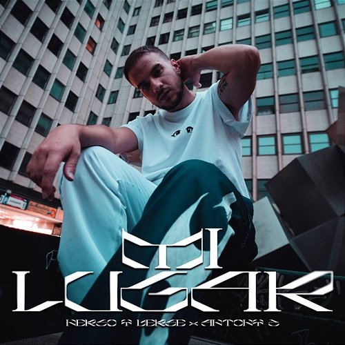 Mi Lugar Nerso & Verse & Antony Z