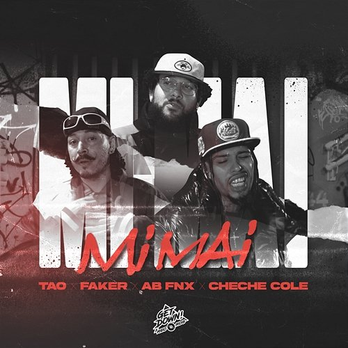 Mi Mai Tao, AB Fnx & Cheche Cole feat. Faker