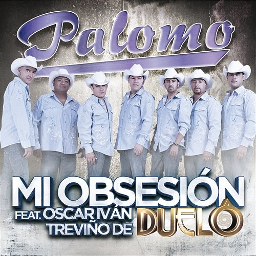 Mi Obsesión Palomo