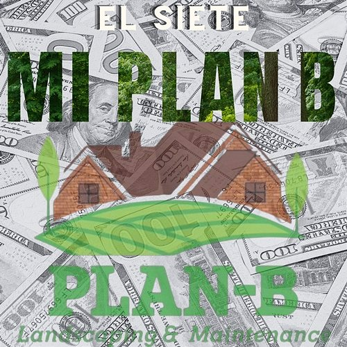 Mi Plan B El Siete
