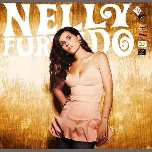 Mi Plan Nelly Furtado