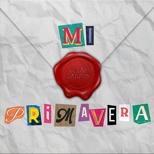 Mi Primavera Lucas Barros