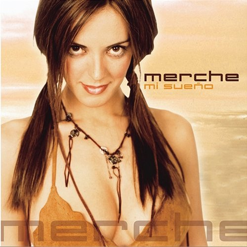 Mi Sueño Merche