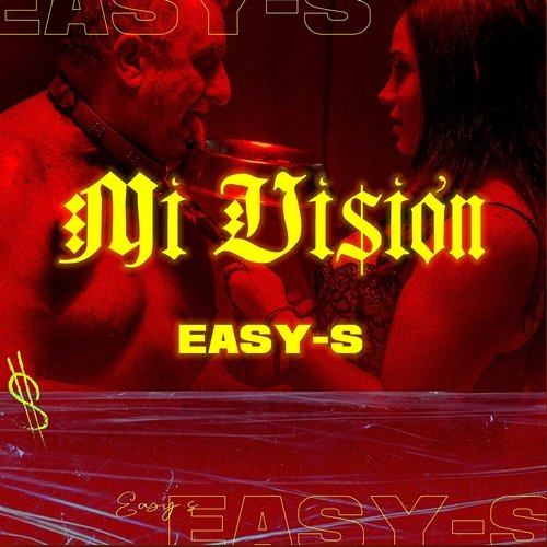 Mi Visión EAZYBOI & Gese Da O