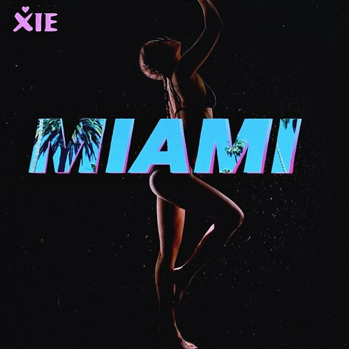 MIAMI Xie