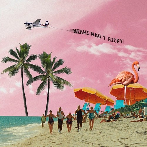 Miami Mau y Ricky