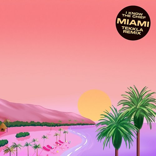 Miami I Know The Chief