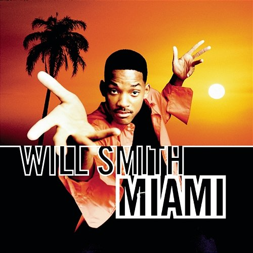 Miami Will Smith
