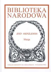 Miazga Andrzejewski Jerzy