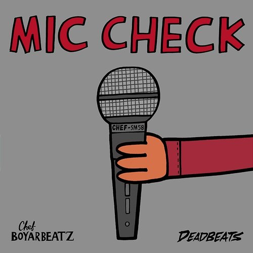MIC CHECK Chef Boyarbeatz