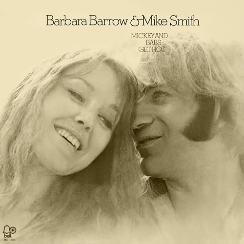 Mickey & Babs Get Hot Barbara Barrow, Michael Smith