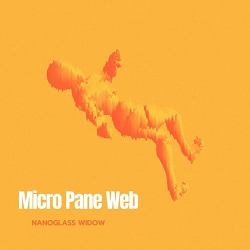 Micro Pane Web Nanoglass Widow