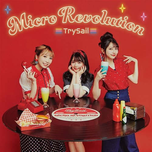 Micro Revolution TrySail