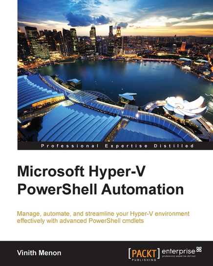 Microsoft Hyper-V PowerShell Automation - ebook EPUB Vinith Menon