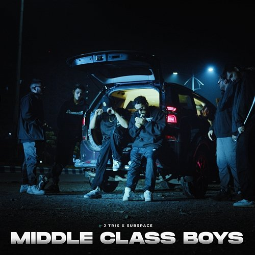 Middle Class Boys J Trix, SubSpace
