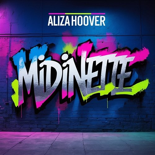 Midinette Aliza Hoover