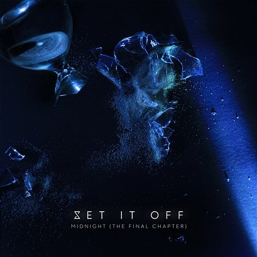 Midnight Set It Off