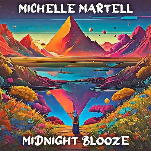 Midnight Blooze Michelle Martell
