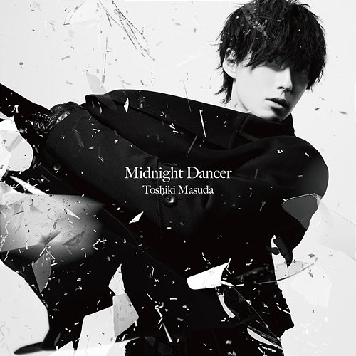Midnight Dancer Toshiki Masuda