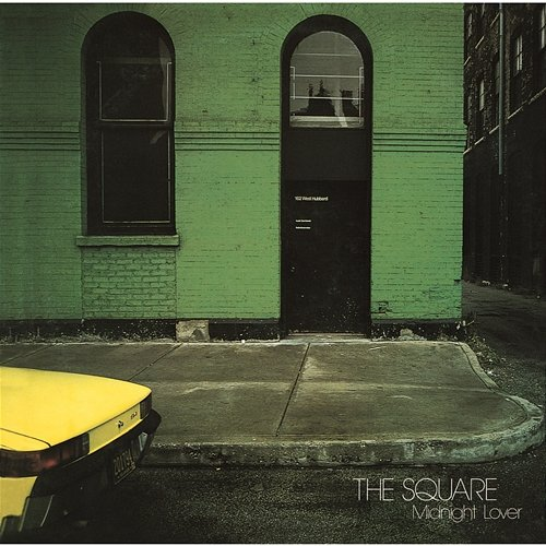 Midnight Lover The Square, T-SQUARE