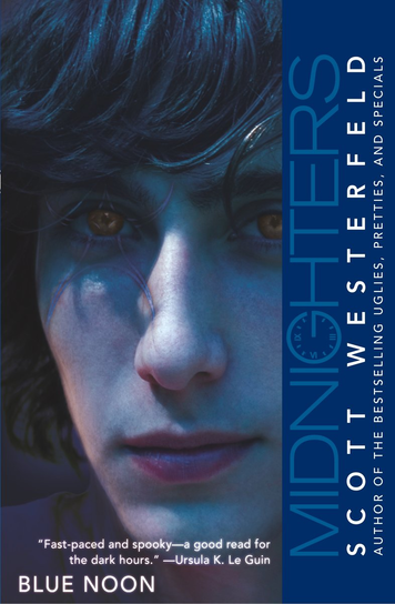 Midnighters #3 Westerfeld Scott