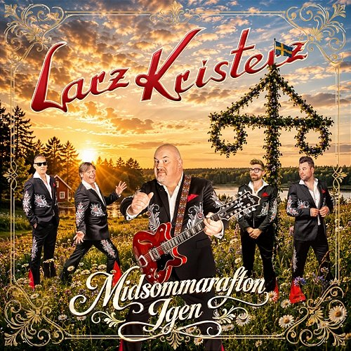 Midsommar igen Larz-Kristerz