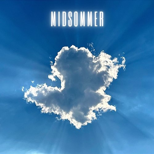 MIDSOMMER The boy you never met before