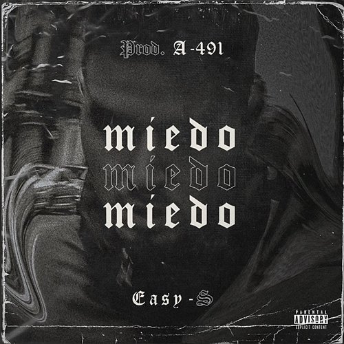 Miedo EAZYBOI