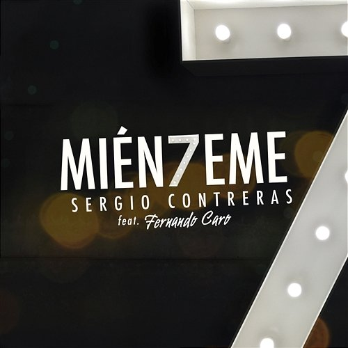 Miénteme Sergio Contreras