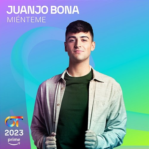 Miénteme Juanjo Bona