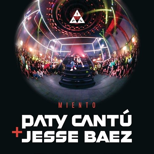 Miento Paty Cantú, Jesse Baez