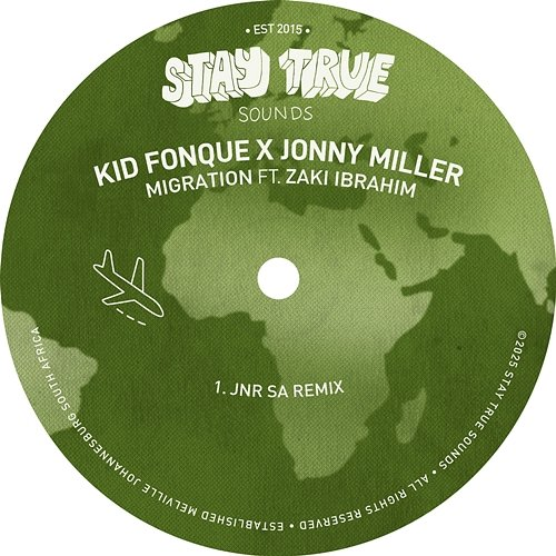 Migration Kid Fonque, Jonny Miller & JNR SA feat. Zaki Ibrahim